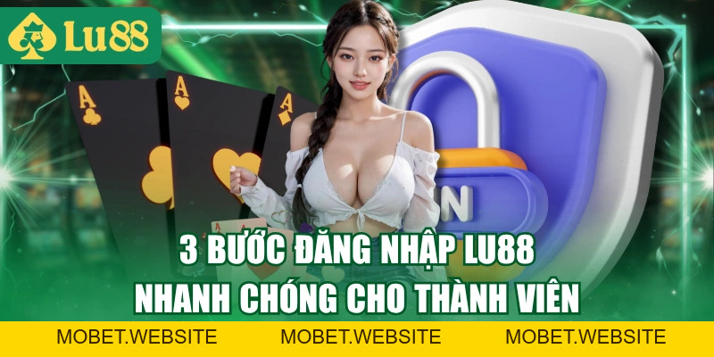Cách Đăng Nhập LU88 Không Bị Lỗi Cho Người Chơi Mới