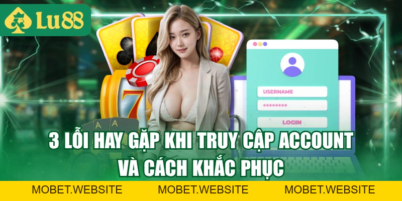 Cách Đăng Nhập LU88 Không Bị Lỗi Cho Người Chơi Mới