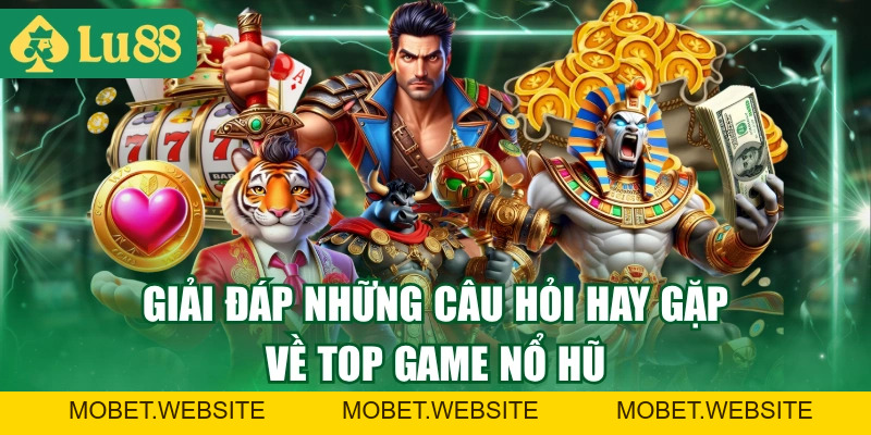 Review Top Game Nổ Hũ Uy Tín - Săn Jackpot Dễ Nổ Nhất
