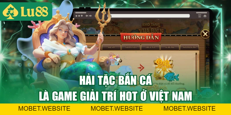 Review Hải Tặc Bắn Cá Và Lý Do Khiến Game Thủ Yêu Thích