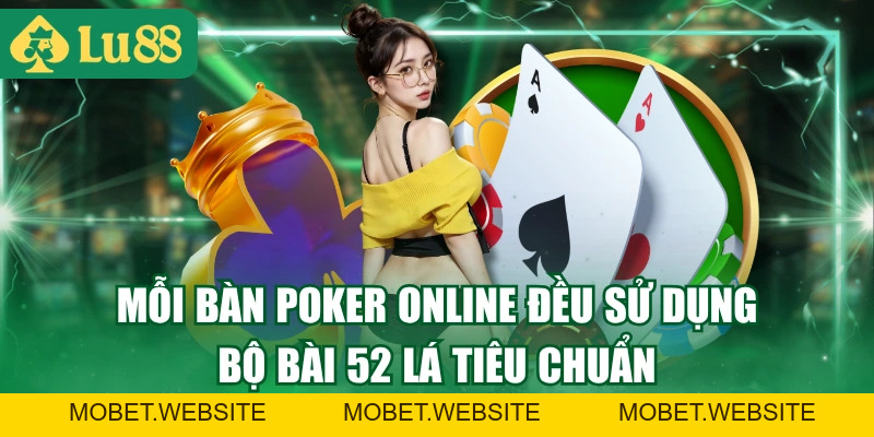Luật Poker Online Cơ Bản Đến Quy Trình 1 Ván Dễ Hiểu