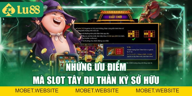 Tây Du Thần Ký - Game Slot 3D Đậm Chất Thần Thoại